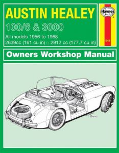 A copy of the Haynes owners workshop manual for the Austin Healey